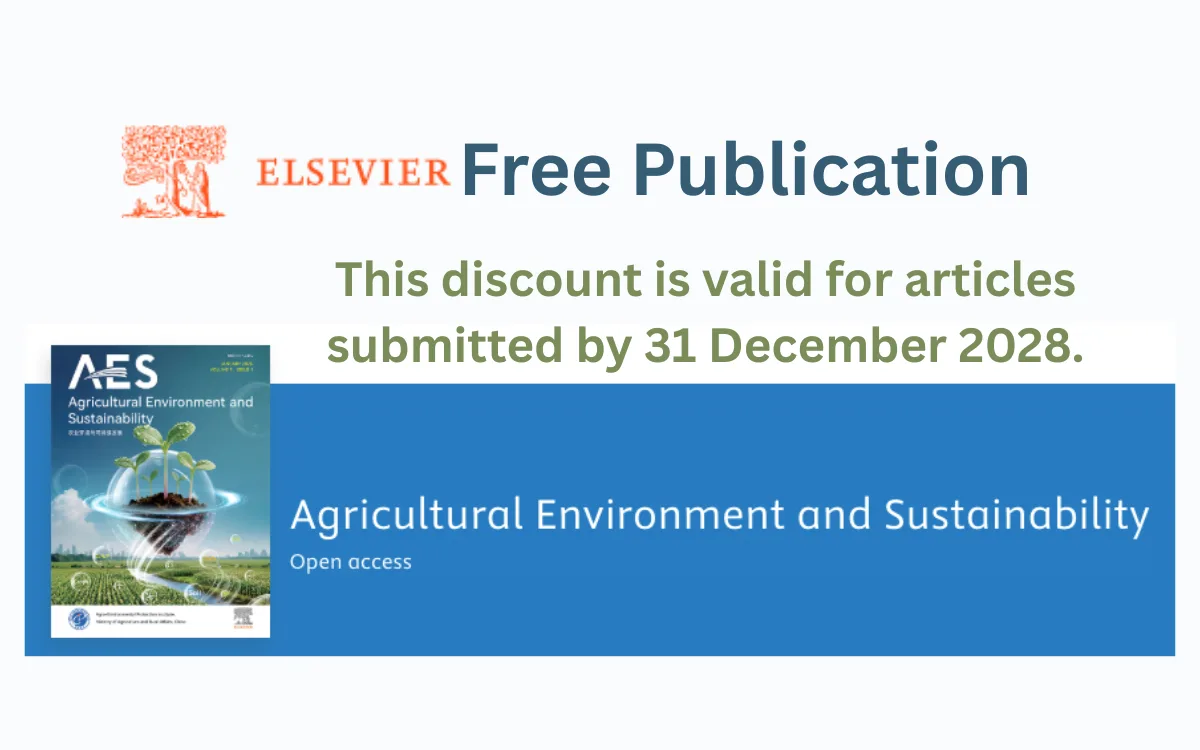 Elsevier's Agricultural Environment and Sustainability Journal Offering Free Publication